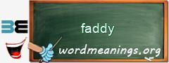 WordMeaning blackboard for faddy